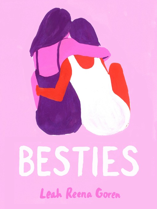 Title details for Besties by Leah Reena Goren - Available